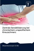 Zentrale Sensibilisierung bei chronischem unspezifischem Kreuzschmerz