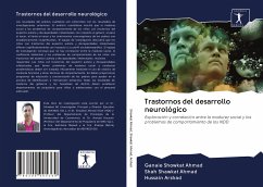 Trastornos del desarrollo neurológico - Showkat Ahmad, Ganaie; Shawkat Ahmad, Shah; Arshad, Hussain