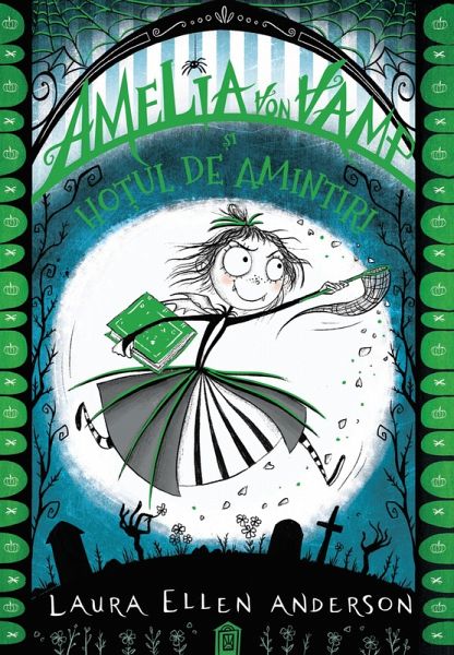 Amelia von Vamp ¿i ho¿ul de amintiri (eBook, ePUB)
