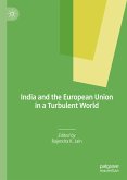 India and the European Union in a Turbulent World (eBook, PDF)