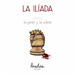 La Ilíada. Canto I (eBook, ePUB) - Homero; Languages, Parolas