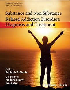 Substance and Non Substance Related Addiction Disorders: Diagnosis and Treatment (eBook, ePUB)