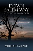 Down Salem Way (eBook, ePUB)