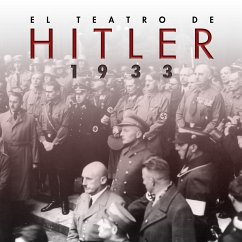 El teatro de Hitler. 1933 (eBook, ePUB) - Igel, Paula; Clos, Lola; Languages, Parolas