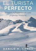 El Turista Perfecto (eBook, ePUB)