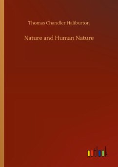 Nature and Human Nature - Haliburton, Thomas Chandler