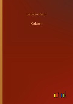 Kokoro - Hearn, Lafcadio