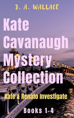 Kate Cavanaugh Mystery Collection (eBook, ePUB) - Wallace, J. A.