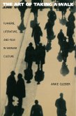 The Art of Taking a Walk (eBook, ePUB) The Art of Taking a Walk (eBook, ePUB)