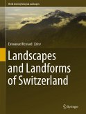 Landscapes and Landforms of Switzerland (eBook, PDF)