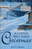 A Cotton Mill Town Christmas (eBook, ePUB)