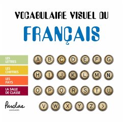 Vocabulaire visuel du français (eBook, ePUB) - Oxman, Claudia; Languages, Parolas