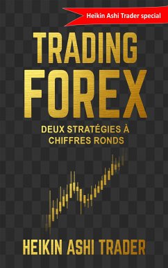 Trading Forex (eBook, ePUB) - Ashi Trader, Heikin