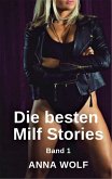 Die besten Milf Stories (eBook, ePUB)