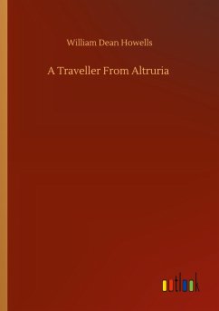 A Traveller From Altruria - Howells, William Dean