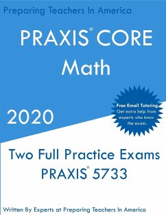 PRAXIS CORE MATH - In America, Preparing Teachers