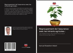 Regroupement de l'assurance avec les intrants agricoles : - Adeoti, Samuel Oluwafemi