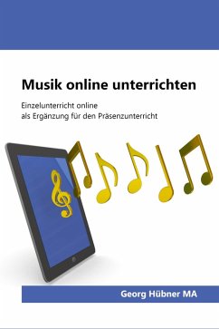 Musik online unterrichten (eBook, ePUB) - Hübner, Georg