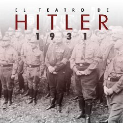 El teatro de Hitler. 1931 (fixed-layout eBook, ePUB) - Igel, Paula; Clos, Lola; Languages, Parolas