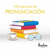 100 ejercicios de pronunciación (eBook, ePUB)