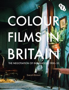 Colour Films in Britain (eBook, PDF) - Street, Sarah
