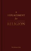 A Replacement for Religion (eBook, ePUB)