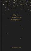 Why You Will Marry the Wrong Person (eBook, ePUB)