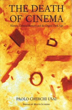 The Death of Cinema (eBook, PDF) - Usai, Paolo Cherchi