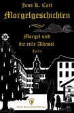 Morgel und die eitle Albasol (Ein Weihnachtsmärchen) (eBook, ePUB)