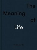 The Meaning of Life (eBook, ePUB)