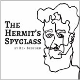 The Hermit'S Spyglass The Hermit'S Spyglass