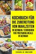 Kochbuch für die Zubereitung von... - Bild 1