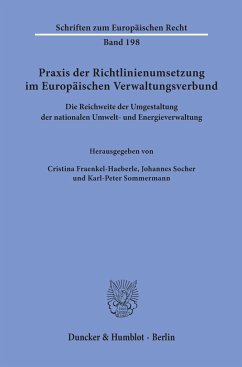 Praxis der Richtlinienumsetzung im Europäischen Verwaltungsverbund.