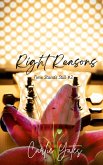 Right Reasons (Time Stands Still, #2) (eBook, ePUB)