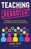 Teaching Rebooted (eBook, ePUB) Teaching Rebooted (eBook, ePUB)