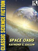 Space Oasis (eBook, ePUB)