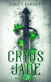 Cryos & Jade: Whispers (eBook, ePUB)