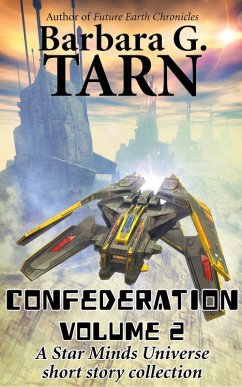 Confederation Volume 2 (Star Minds Universe) (eBook, ePUB) - G. Tarn, Barbara