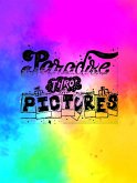 Paradise Through Pictures (eBook, ePUB) Paradise Through Pictures (eBook, ePUB)
