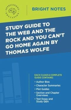 Study Guide to The Web and the Rock and You Can't Go Home Again by Thomas Wolfe (eBook, ePUB)