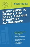 Study Guide to Franny and Zooey and Nine Stories by J.D. Salinger (eBook, ePUB)