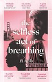 The Selfless Act of Breathing (eBook, ePUB)