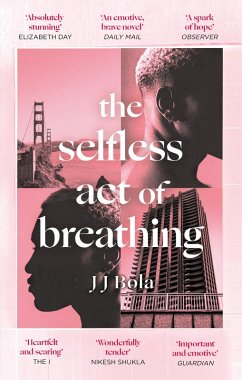 The Selfless Act of Breathing (eBook, ePUB) - Bola, Jj