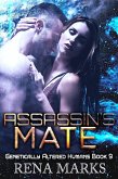 Assassin's Mate (Genetically Altered Humans, #9) (eBook, ePUB)