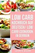 Low Carb Kochbuch Auf Deutsch/ Low Carb... - Bild 1