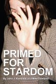 Primed for Stardom (eBook, ePUB)