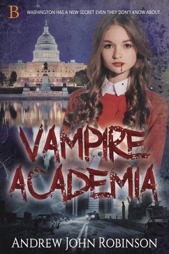 Vampire Academia (eBook, ePUB) - Robinson, Andrew John