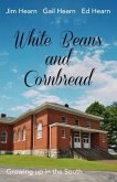 White Beans and Cornbread (eBook, ePUB)