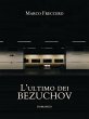 L'ultimo dei Bezuchov (eBook, ePUB) - Bild 1
