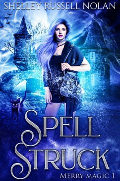 Spell Struck (Merry Magic, #1) (eBook, ePUB) - Nolan, Shelley Russell